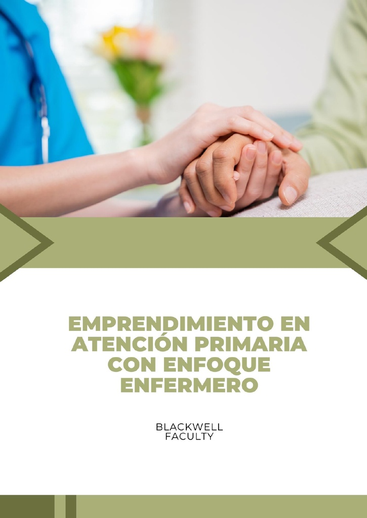 EMPRENDIMIENTO EN ATENCIÓN PRIMARIA CON ENFOQUE ENFERMERO
