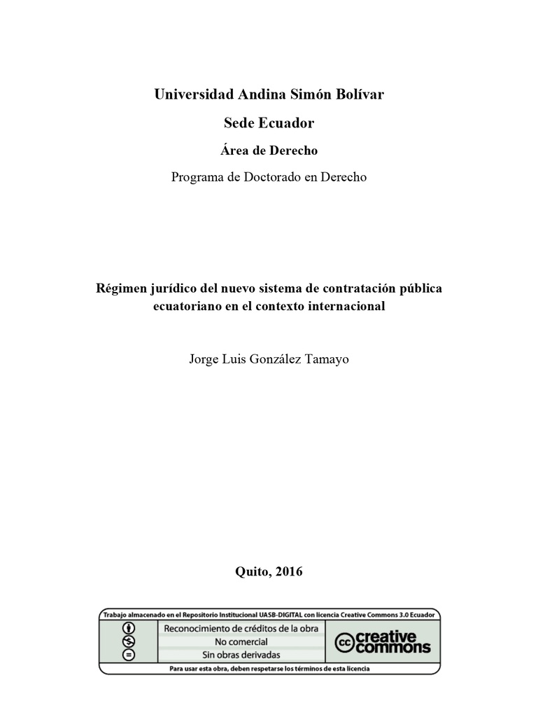 Régimen jurídico del nuevo sistema de contratación pública ecuatoriano en el contexto internacional