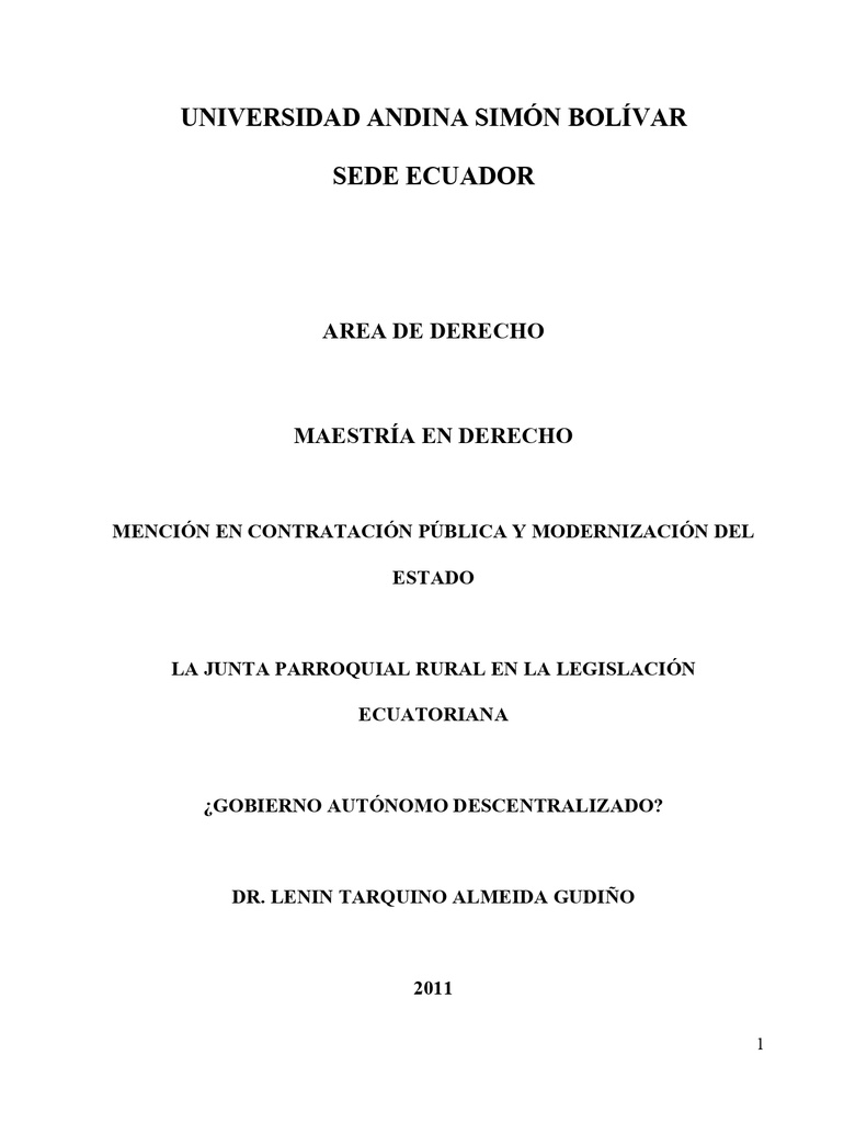 La junta parroquial rural en la legislación ecuatoriana ¿gobierno autónomo descentralizado?