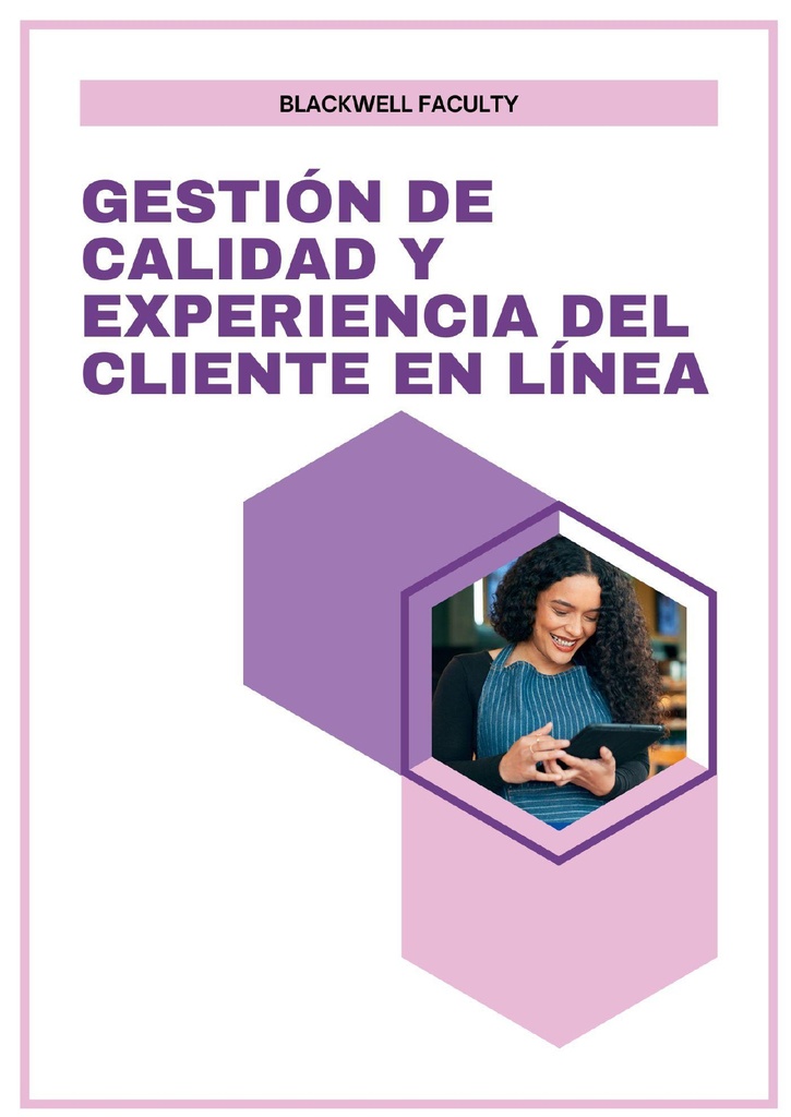GESTIÓN DE CALIDAD Y EXPERIENCIA DEL CLIENTE EN LÍNEA