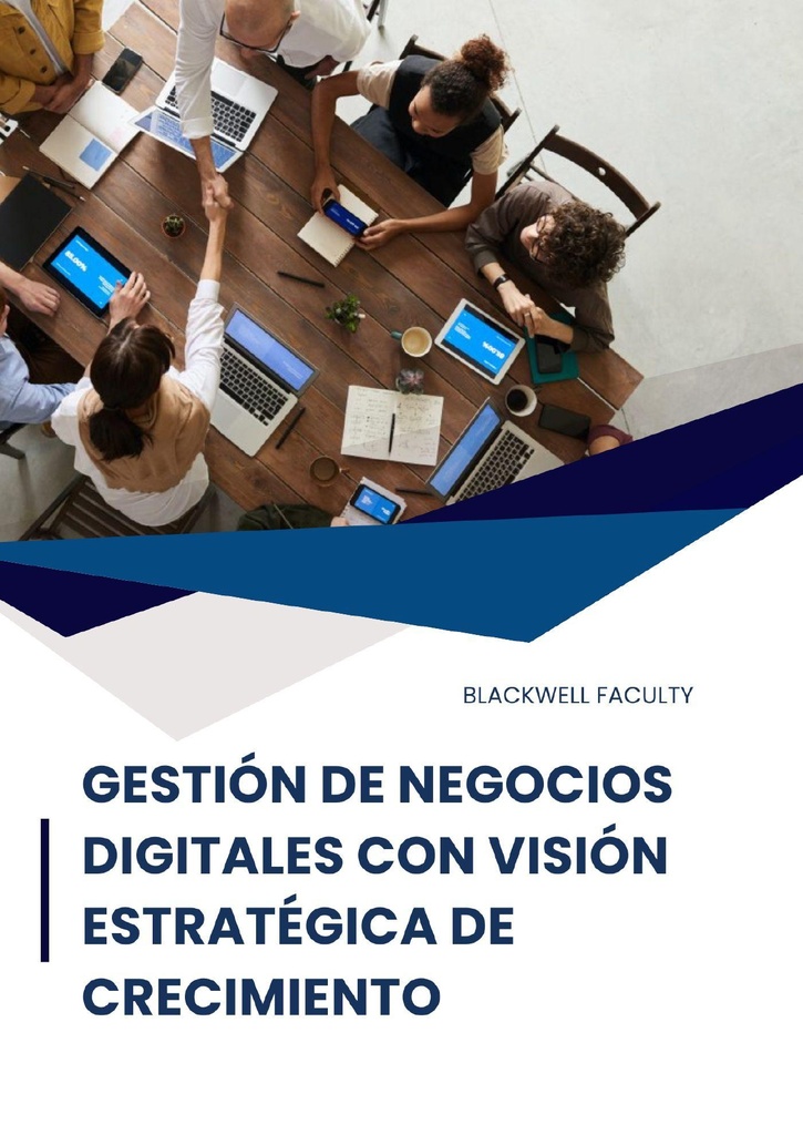 GESTIÓN DE NEGOCIOS DIGITALES CON VISIÓN ESTRATÉGICA DE CRECIMIENTO