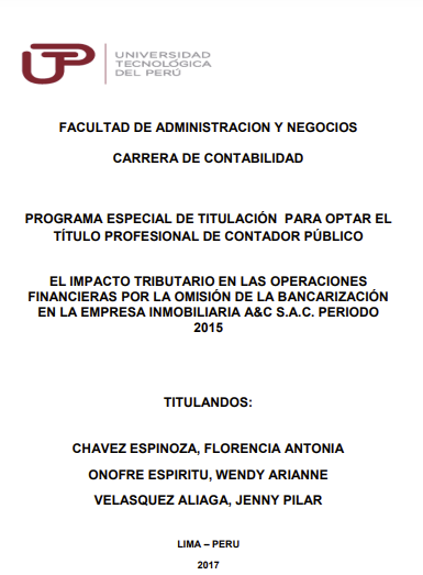 El impacto tributario en las operaciones financieras por la omisión de la bancarización en A&amp;C S.A.C