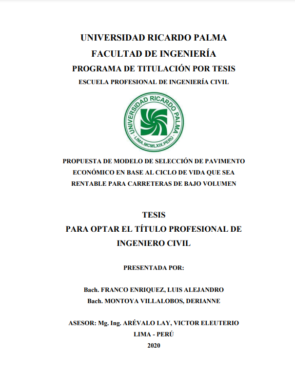 Propuesta de modelo de selección de pavimento económico en base al ciclo de vida que sea rentable para carreteras de bajo volumen