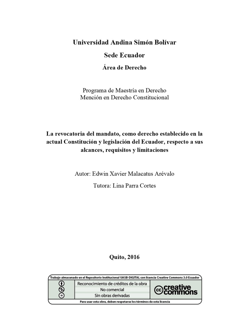 La revocatoria del mandato, como derecho establecido en la actual Constitución y legislación del Ecuador