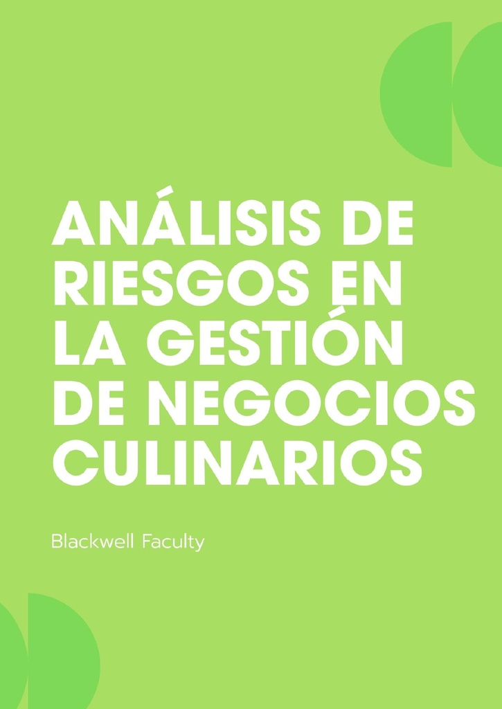ANÁLISIS DE RIESGOS EN LA GESTIÓN DE NEGOCIOS CULINARIOS