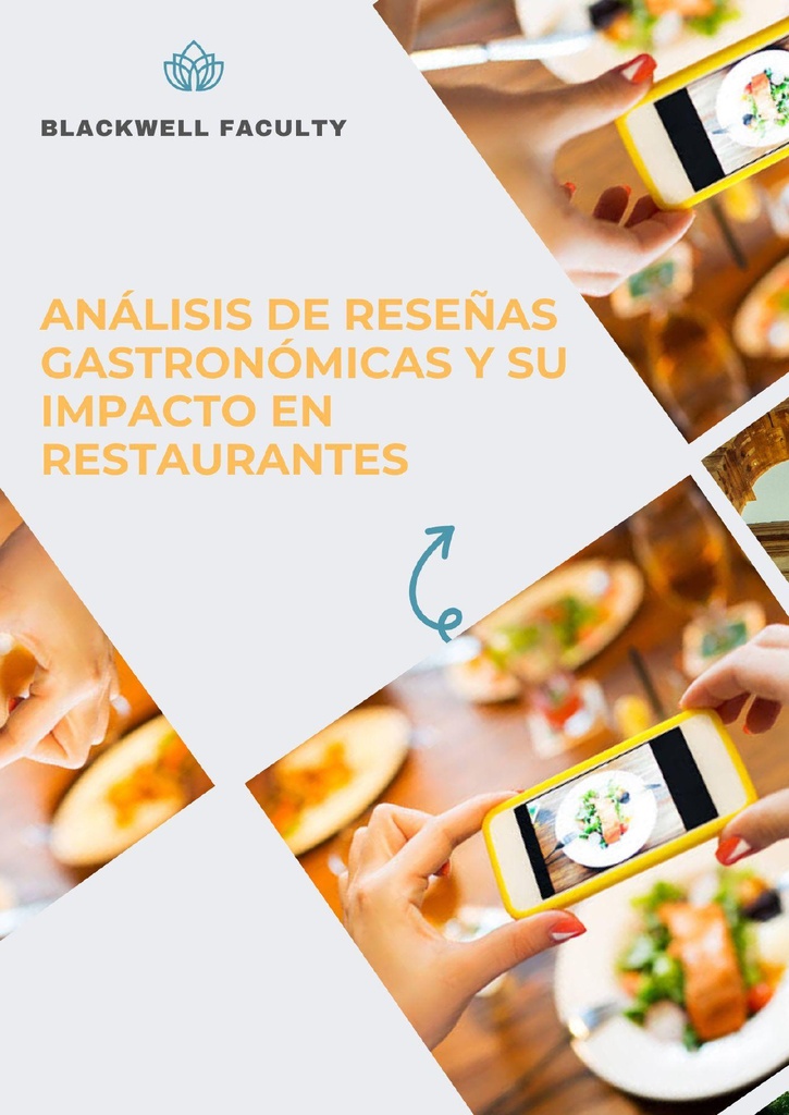 ANÁLISIS DE RESEÑAS GASTRONÓMICAS Y SU IMPACTO EN RESTAURANTES