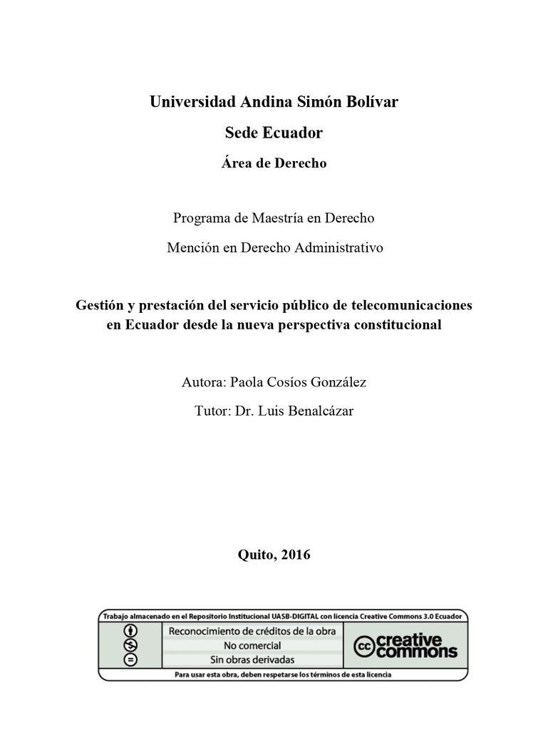 Gestión y prestación del servicio público de telecomunicaciones en Ecuador desde la nueva perspectiva constitucional