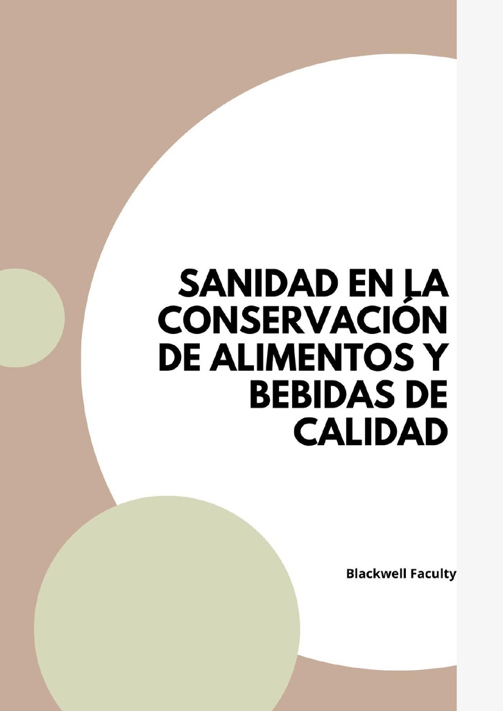SANIDAD EN LA CONSERVACIÓN DE ALIMENTOS Y BEBIDAS DE CALIDAD