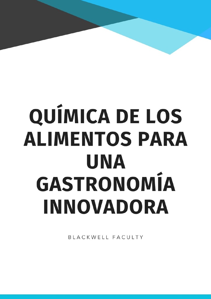 QUÍMICA DE LOS ALIMENTOS PARA UNA GASTRONOMÍA INNOVADORA