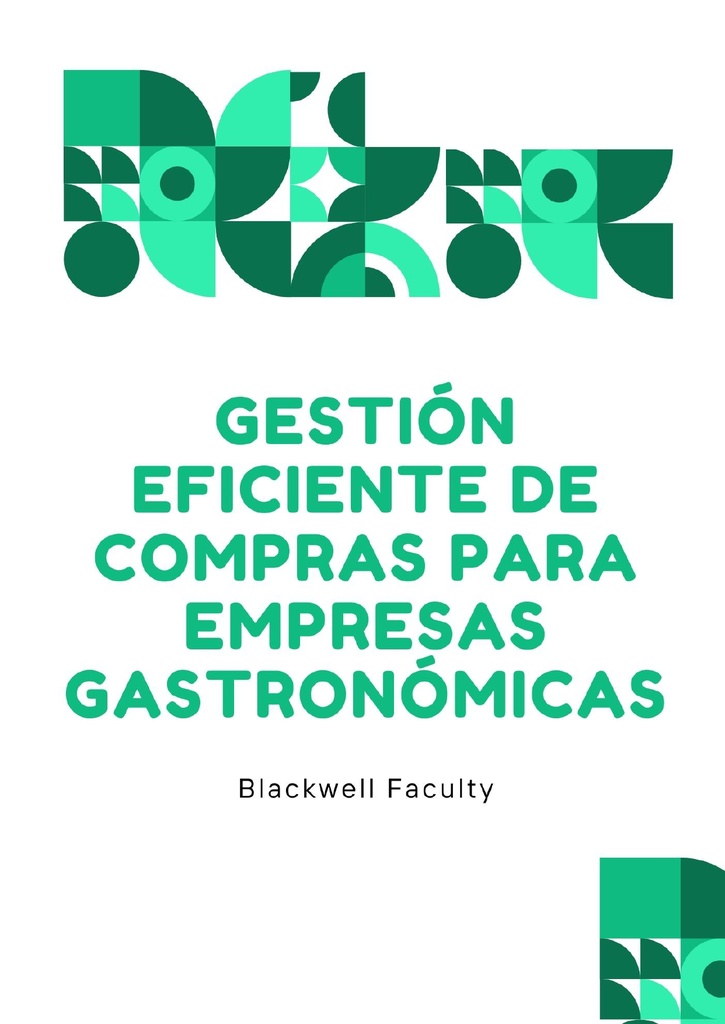 GESTIÓN EFICIENTE DE COMPRAS PARA EMPRESAS GASTRONÓMICAS