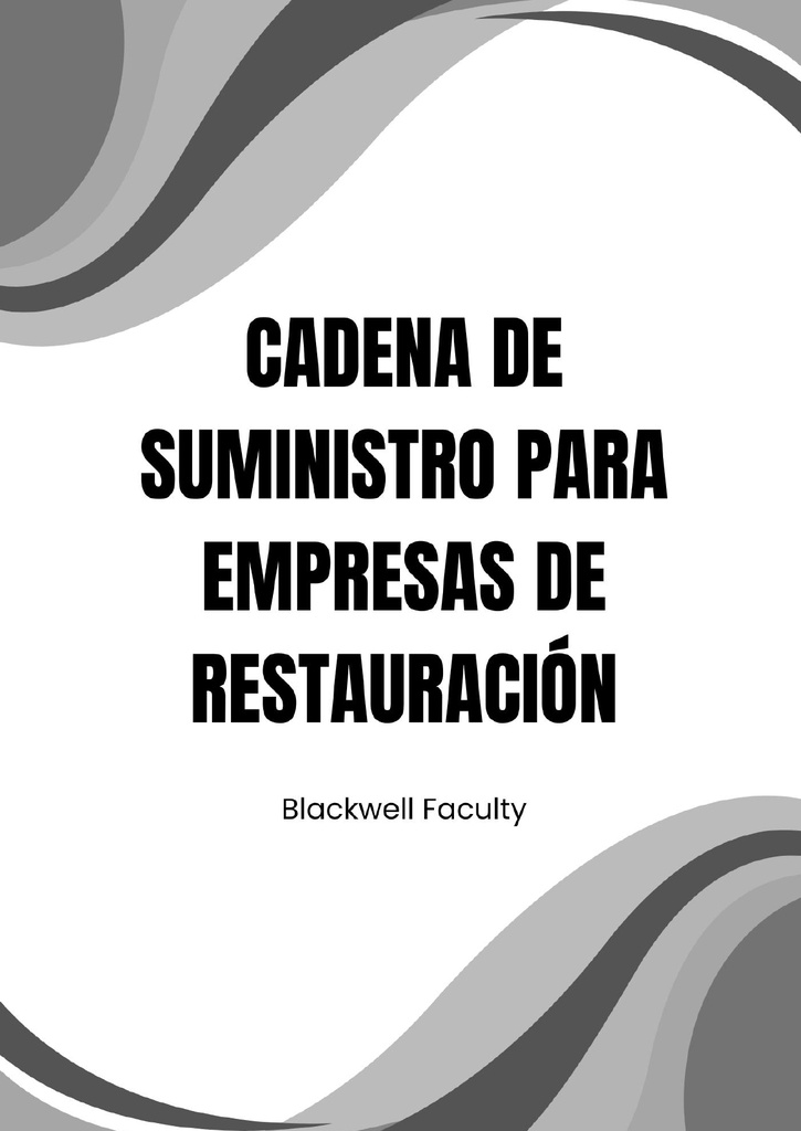 CADENA DE SUMINISTRO PARA EMPRESAS DE RESTAURACIÓN