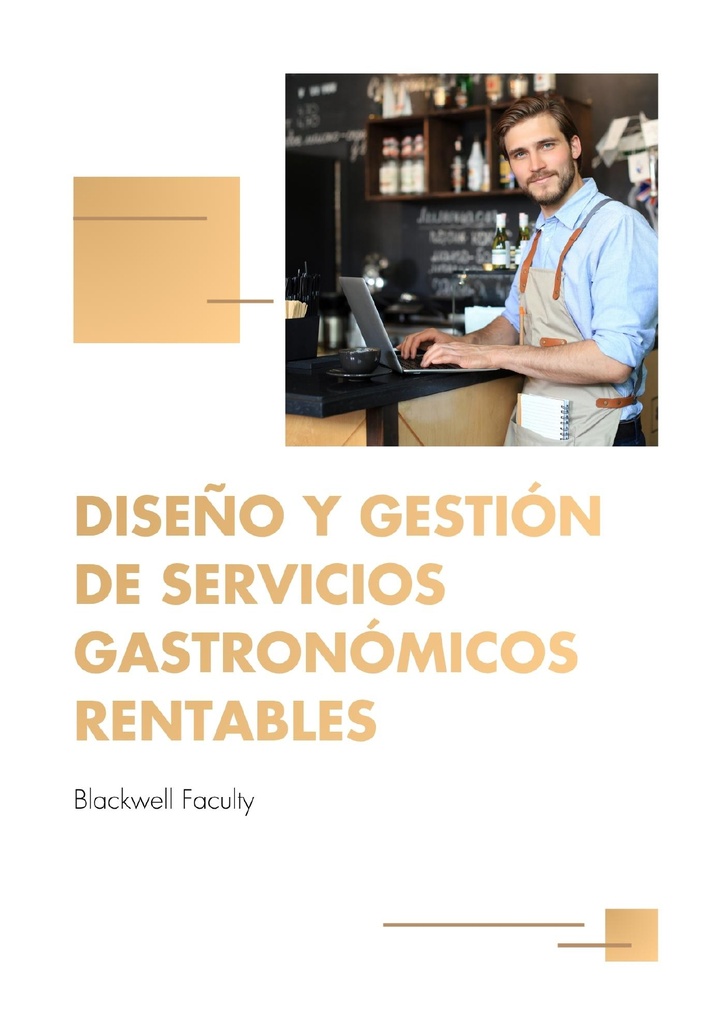 DISEÑO Y GESTIÓN DE SERVICIOS GASTRONÓMICOS RENTABLES