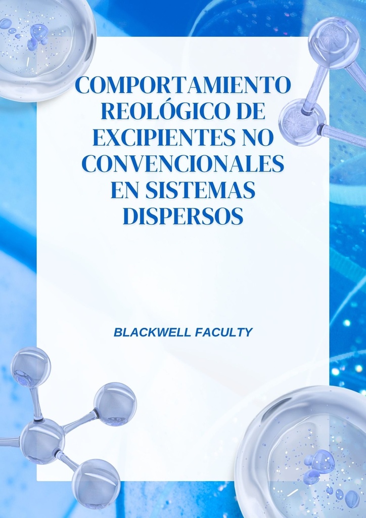 COMPORTAMIENTO REOLOGICO DE EXCIPIENTES NO CONVENCIONALES EN SISTEMAS DISPERSOS