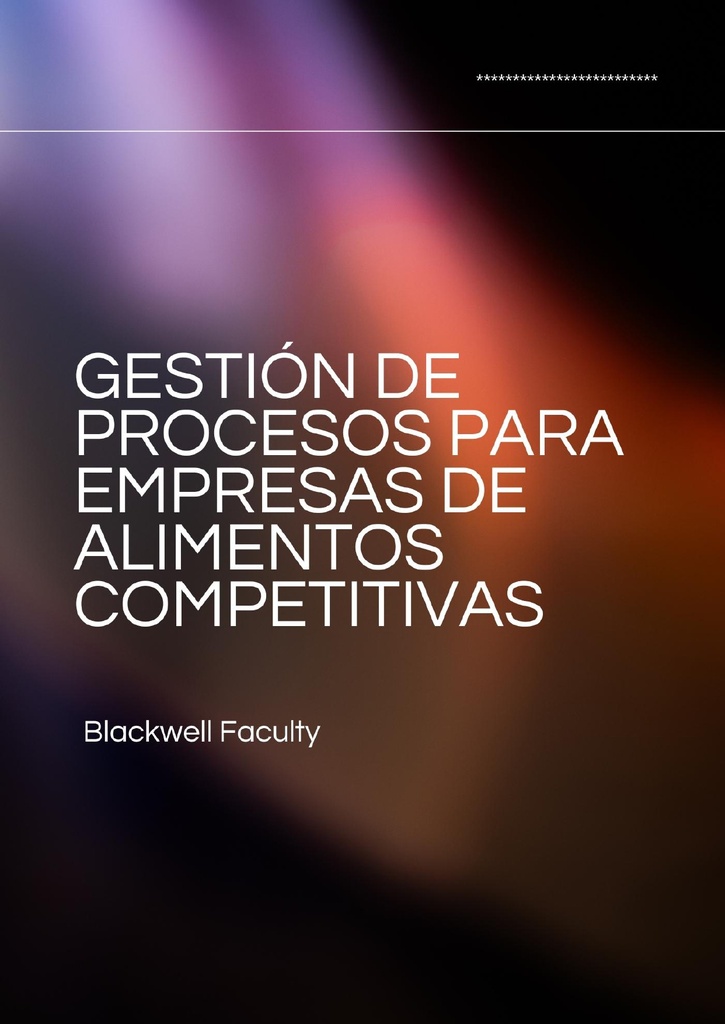 GESTIÓN DE PROCESOS PARA EMPRESAS DE ALIMENTOS COMPETITIVAS