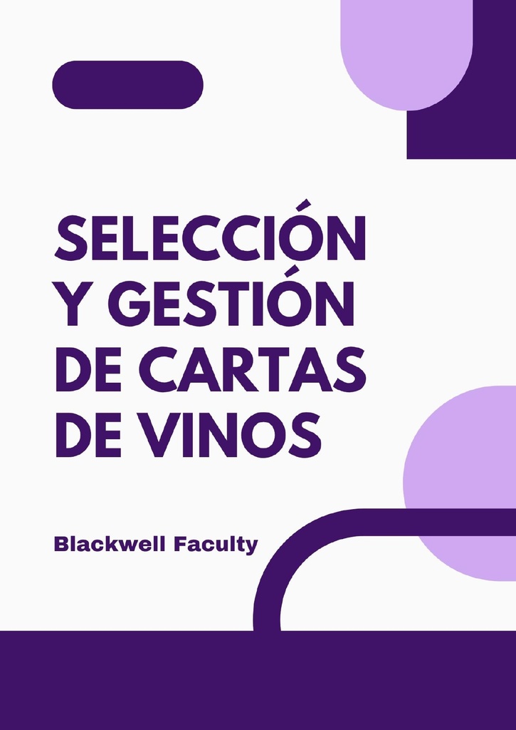 SELECCIÓN Y GESTIÓN DE CARTAS DE VINOS