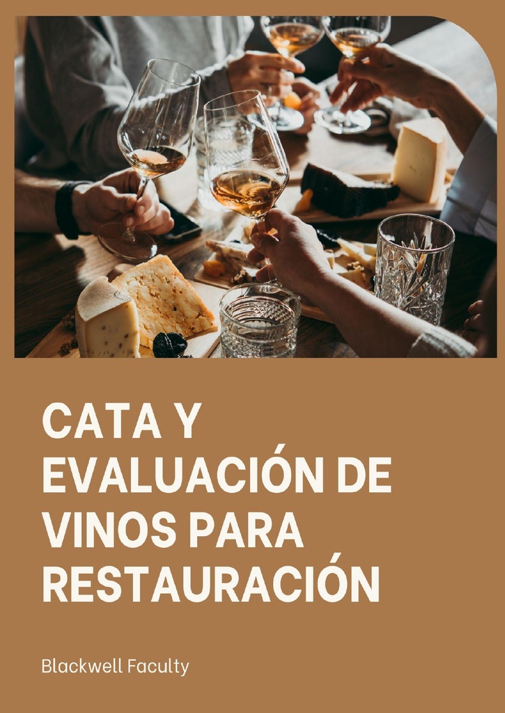 CATA Y EVALUACIÓN DE VINOS PARA RESTAURACIÓN