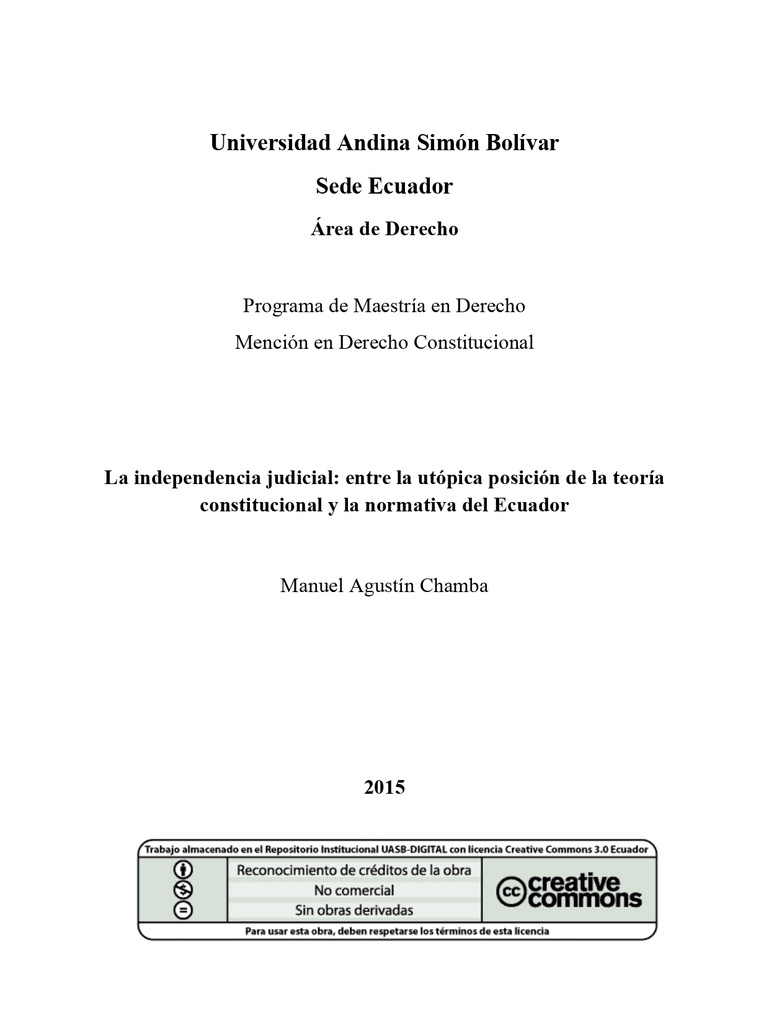 La independencia judicial: entre la utópica posición de la teoría constitucional y la normativa del Ecuador