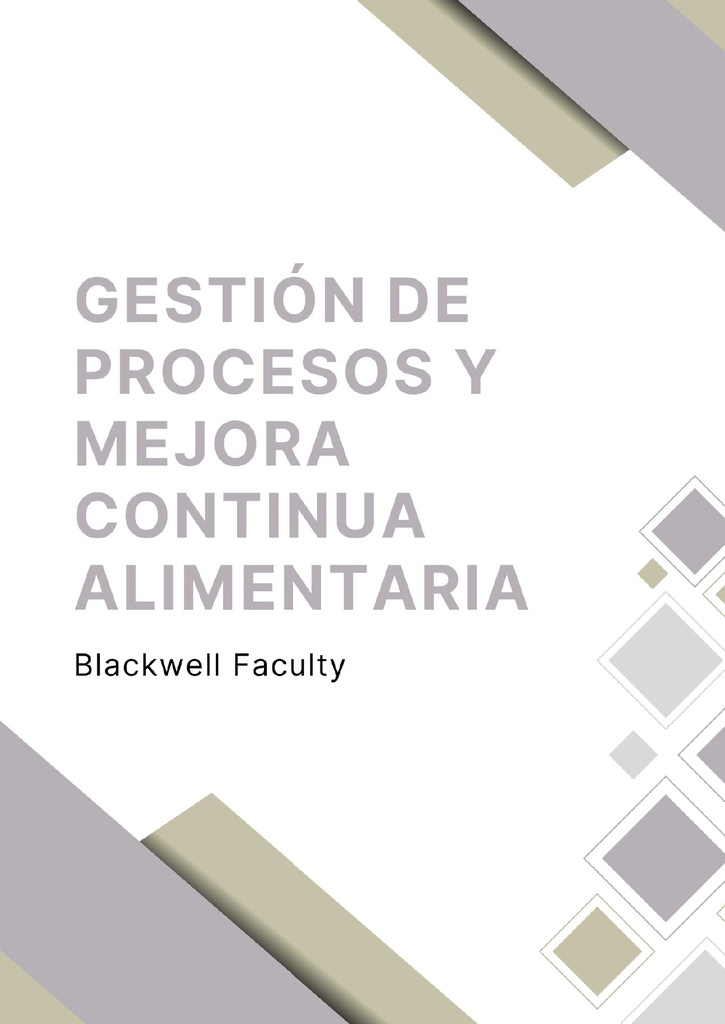 GESTIÓN DE PROCESOS Y MEJORA CONTINUA ALIMENTARIA