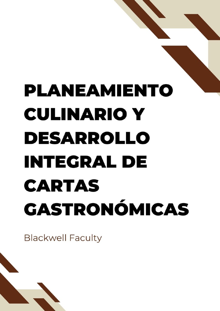 PLANEAMIENTO CULINARIO Y DESARROLLO INTEGRAL DE CARTAS GASTRONÓMICAS