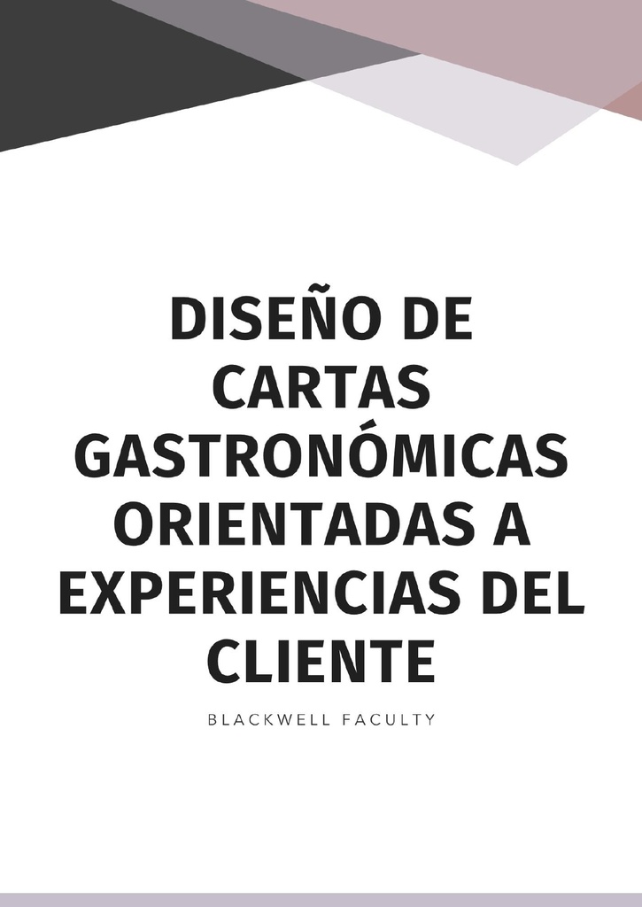DISEÑO DE CARTAS GASTRONÓMICAS ORIENTADAS A EXPERIENCIAS DEL CLIENTE
