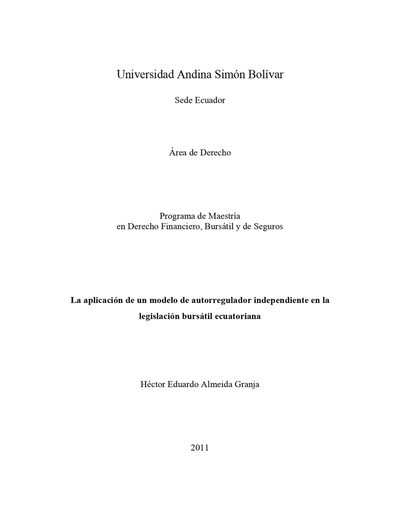 La aplicación de un modelo autoregulador independiente en la legislación bursátil ecuatoriana