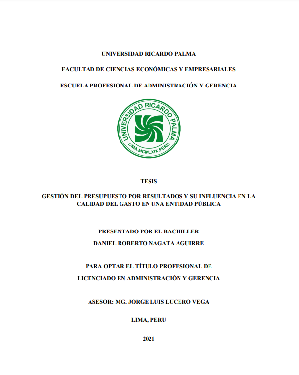 Gestión del presupuesto por resultados y su influencia en la calidad del gasto en una entidad pública