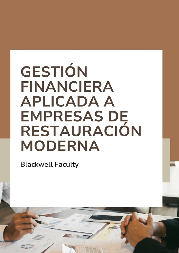 GESTIÓN FINANCIERA APLICADA A EMPRESAS DE RESTAURACIÓN MODERNA