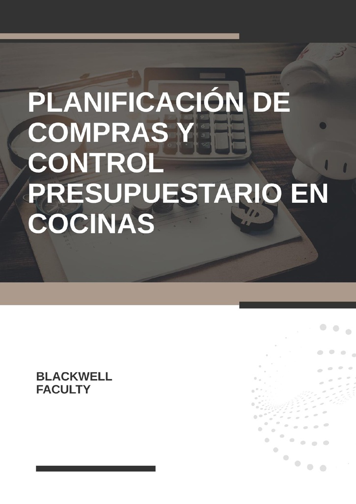 PLANIFICACIÓN DE COMPRAS Y CONTROL PRESUPUESTARIO EN COCINAS
