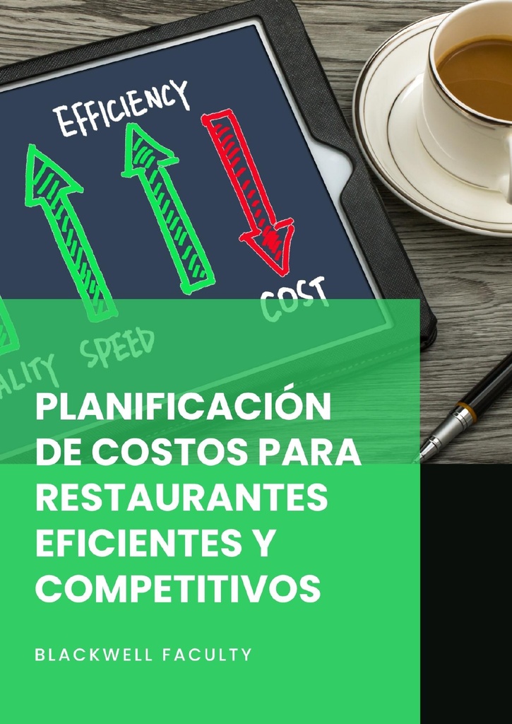 PLANIFICACIÓN DE COSTOS PARA RESTAURANTES EFICIENTES Y COMPETITIVOS