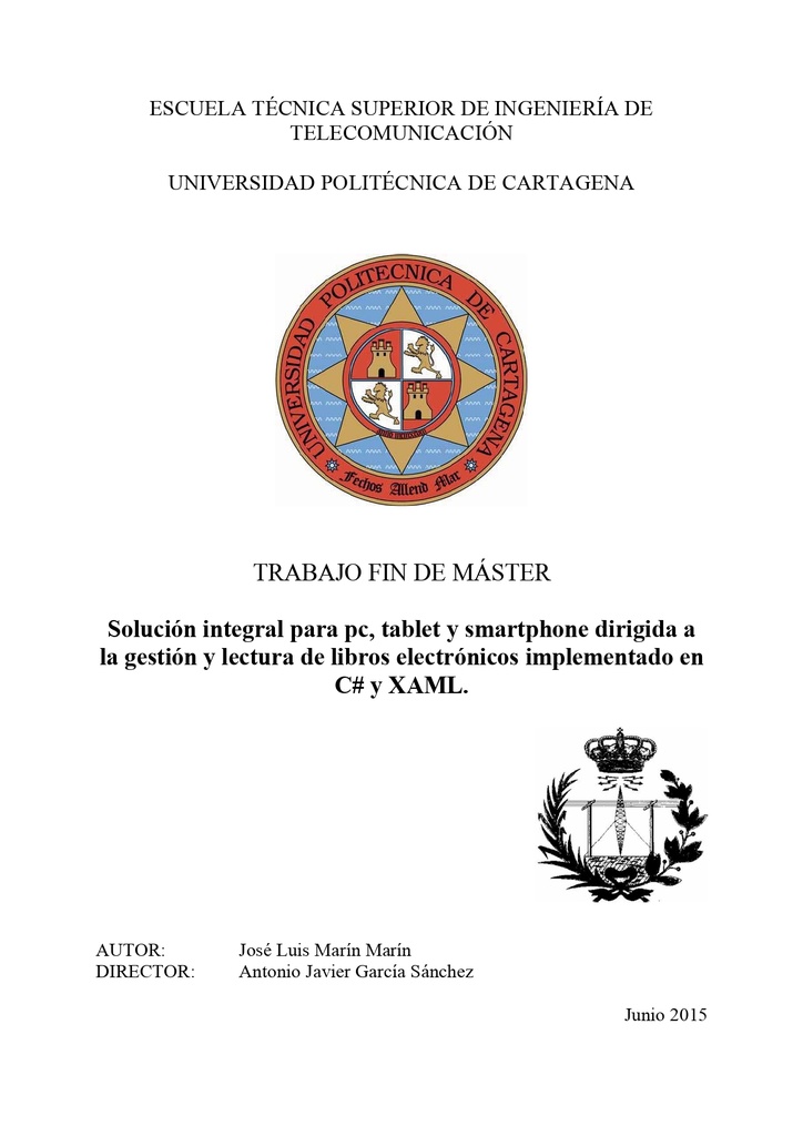 Solución integral para pc, tablet y smartphone dirigida a la gestión y lectura de libros electrónicos implementado en C# y XAML