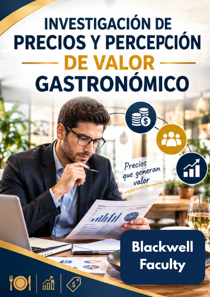 INVESTIGACIÓN DE PRECIOS Y PERCEPCIÓN DE VALOR GASTRONÓMICO