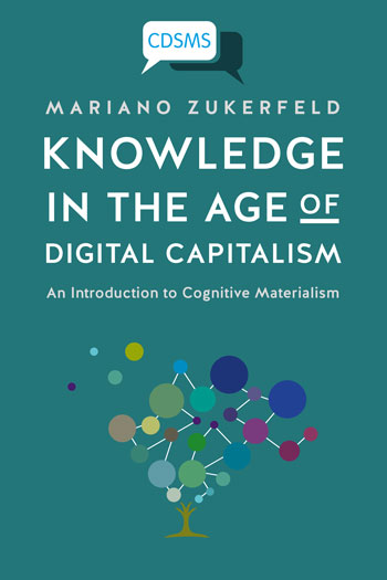 Knowledge in the Age of Digital Capitalism