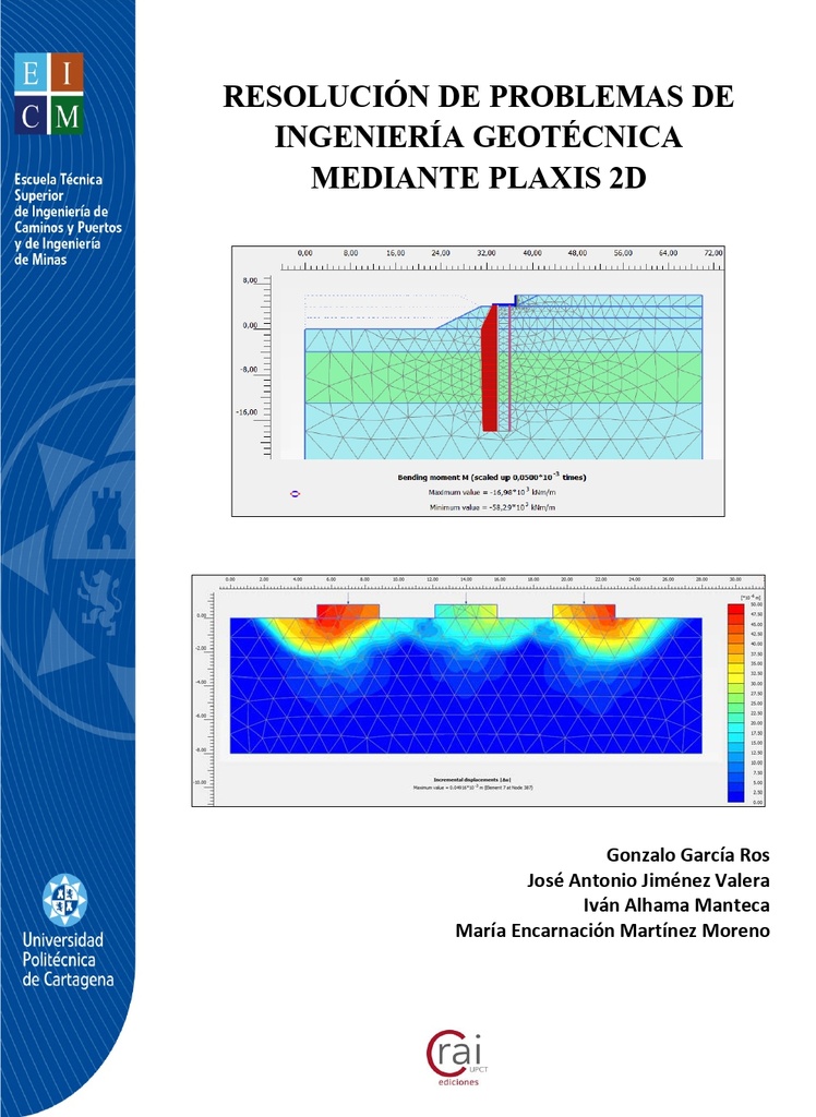 Resolución de problemas de ingeniería geotécnica mediante plaxis 2D