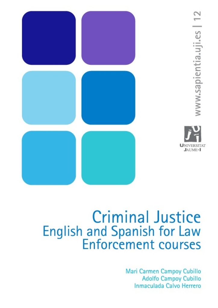 Criminal Justice. English and Spanish for Law. Enforcement courses