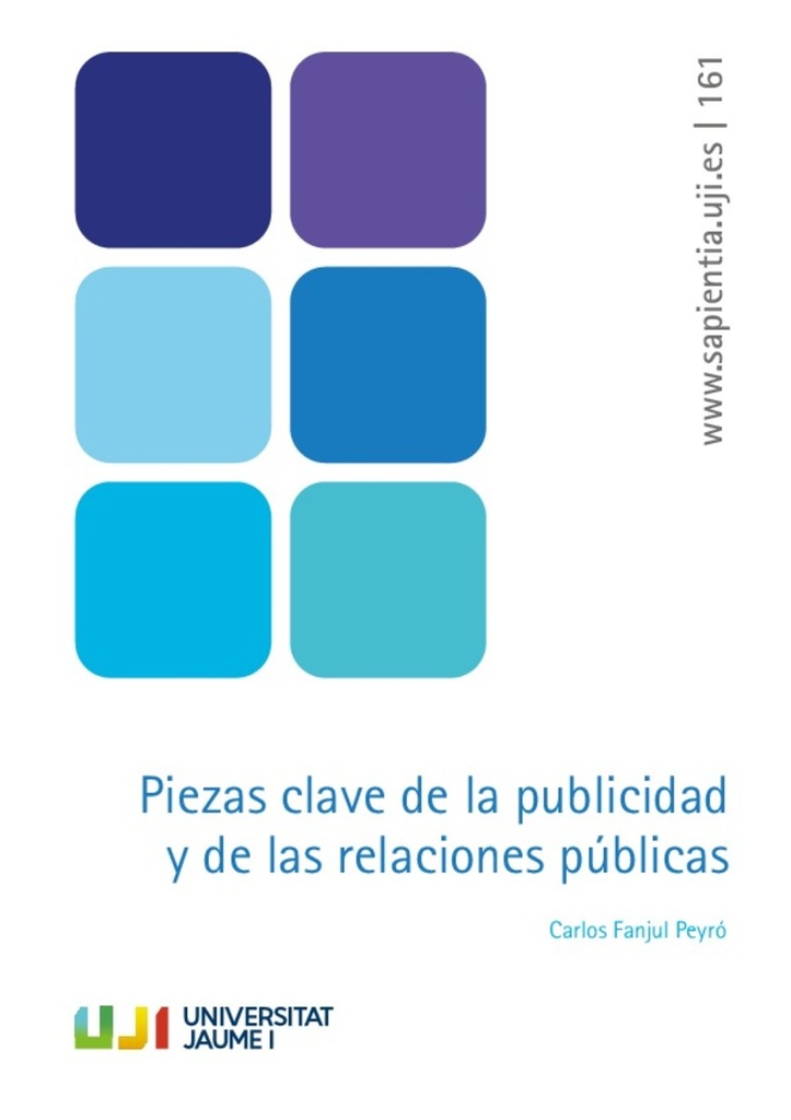 Piezas clave de la publicidad y de las relaciones públicas