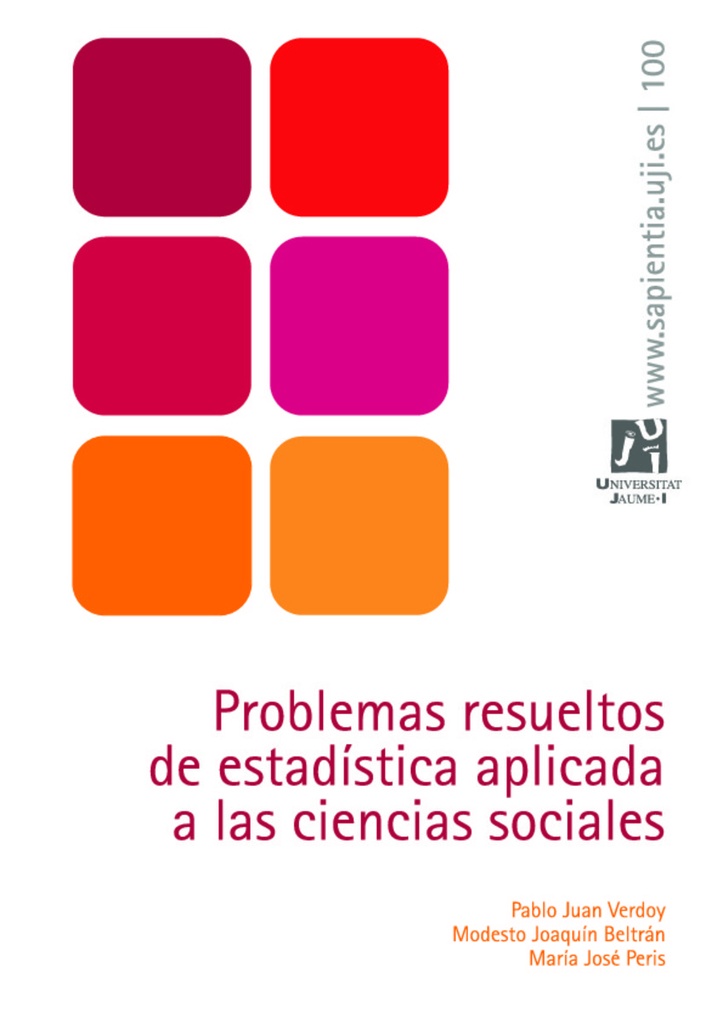 Problemas resueltos de estadística aplicada a las ciencias sociales