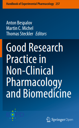 Good Research Practice in Non-Clinical Pharmacology and Biomedicine