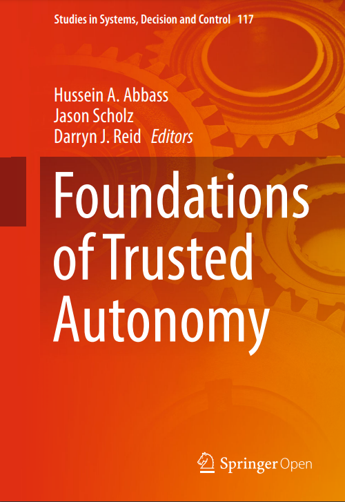 Foundations of Trusted Autonomy