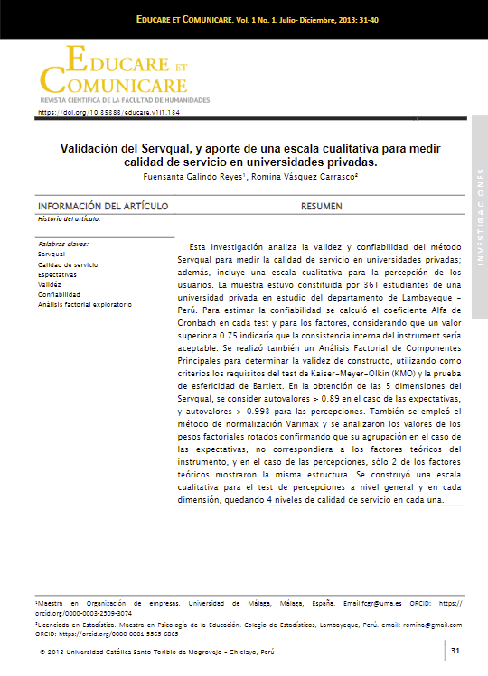 Validación del Servqual, y aporte de una escala cualitativa para medir calidad de servicio en universidades privadas.