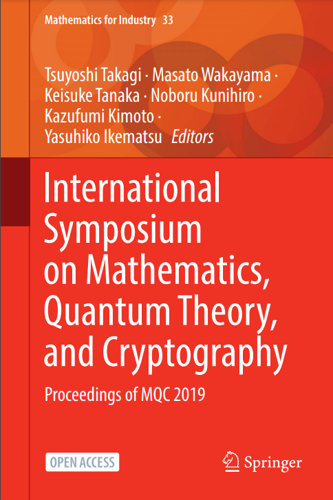 International Symposium on Mathematics, Quantum Theory, and Cryptography