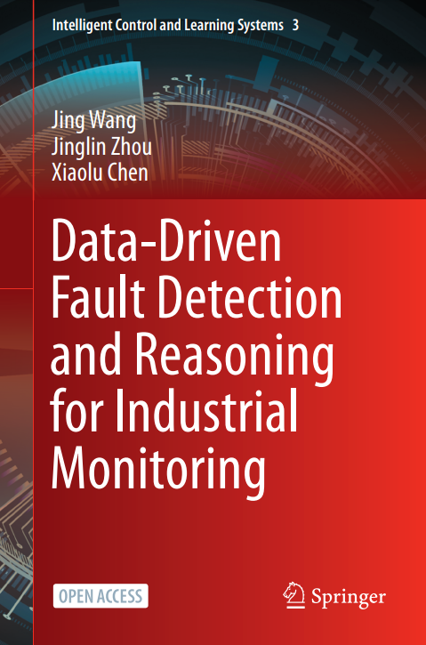 Data-Driven Fault Detection and Reasoning for Industrial Monitoring