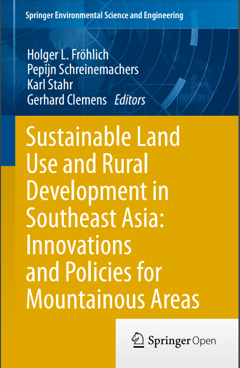 Sustainable Land Use and Rural Development in Southeast Asia: Innovations and Policies for Mountainous Areas