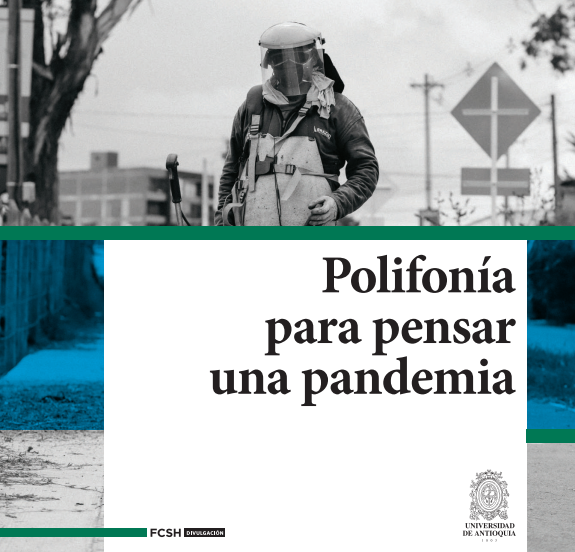 Polifonía para pensar una pandemia