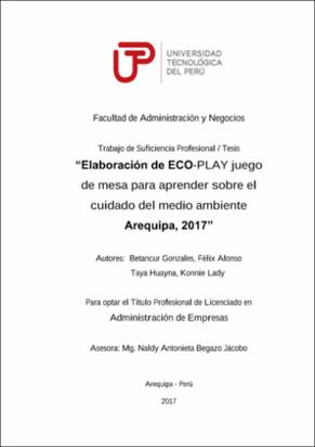 Elaboración de ECO-PLAY juego de mesa para aprender sobre el cuidado del medio ambiente Arequipa-2017