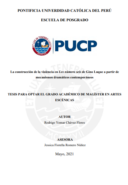 La construcción de la violencia en Los número seis de Gino Luque a partir de mecanismos dramáticos contemporáneos