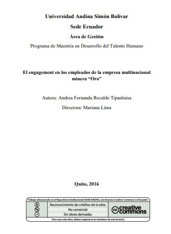 El engagement en los empleados de la empresa multinacional minera &quot;Oro&quot;