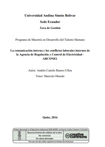 La comunicación interna y los conflictos laborales internos de la Agencia de Regulación y Control de Electricidad - ARCONEL