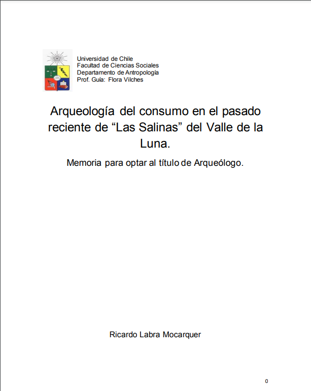 Arqueología del consumo en el pasado reciente de &quot;Las Salinas&quot; del Valle de la Luna