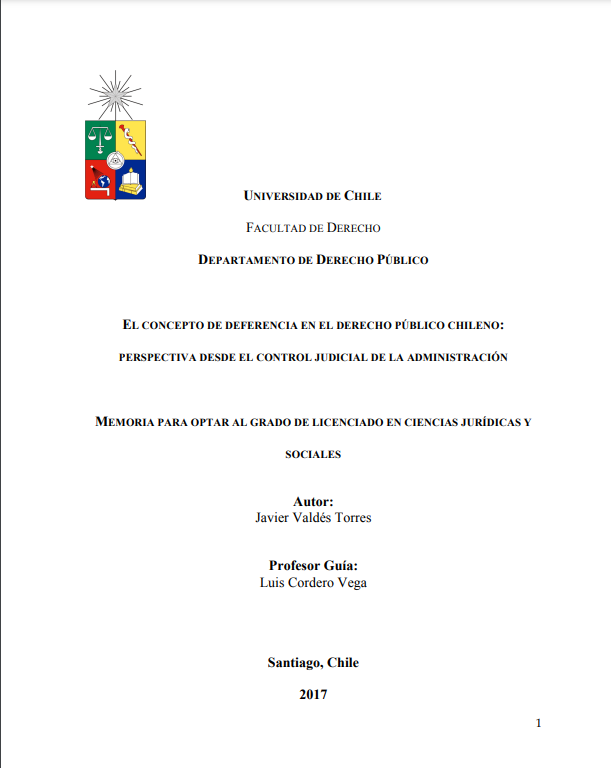 El concepto de deferencia en el derecho público chileno : perspectiva desde el control judicial de la administración