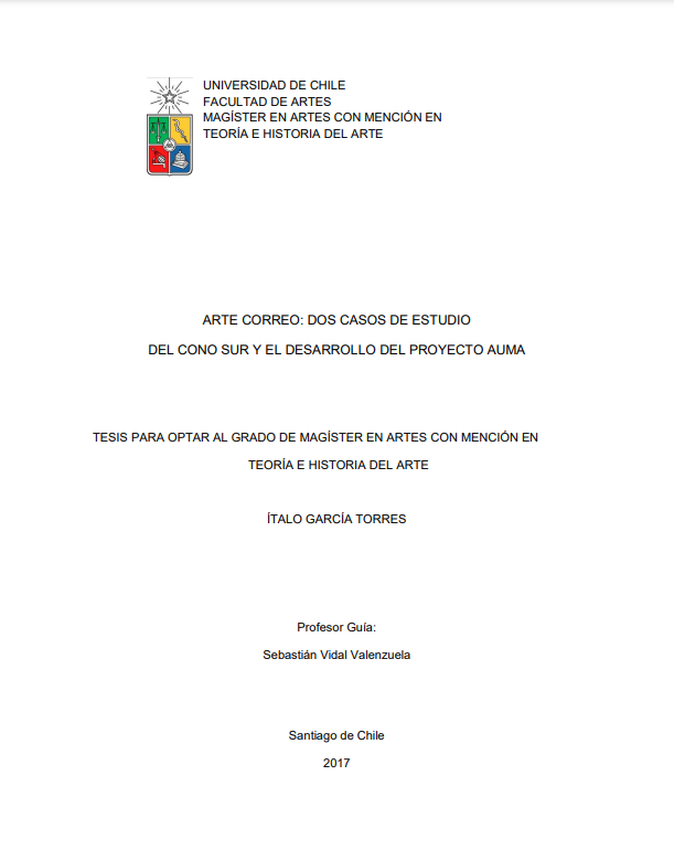 Arte correo : dos casos de estudio del Cono Sur y el desarrollo del proyecto AUMA